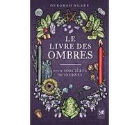 Le Livre des Ombres – Pour sorcières modernes – Vega