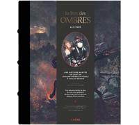 Le Livre Des Ombres - Une Histoire Hantée De L'art De Johann Heinrich Füssli À Odilon Redon