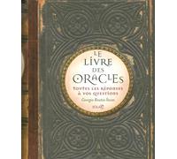 Le Livre Des Oracles - Toutes Les Réponses À Vos Questions