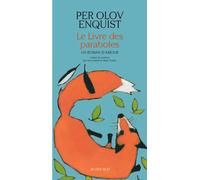 Le Livre des paraboles Un roman d'amour - Per Olov Enquist - Actes sud - broché - Roman