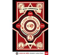 Le livre des passages Grands caractères, édition accessible pour les malvoyants - Alex Landragin - Voir De Pres - broché - Roman