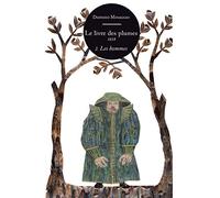 Le livre des plumes: Tome 2, Les hommes