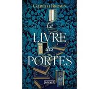 Le Livre des portes Gareth Brown (Auteur), Julie Sibony (Traduction)