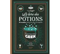Le livre des potions par Gastronogeek