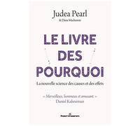 Teddy Hermann – Le Livre des pourquoi – La science nouvelle des causes et des effets