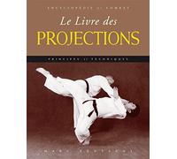 Le livre des projections: principes et techniques