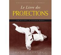 Le Livre Des Projections - Principes Et Techniques
