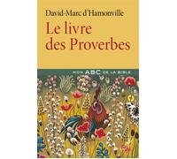 Le livre des proverbes - David D' Hamonville - Cerf - broché - Essai