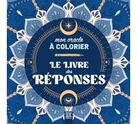 Le livre des réponses, mon oracle à colorier
