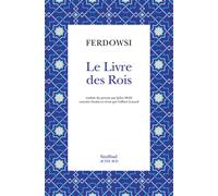 Le Livre des Rois - Ferdowsi - Sindbad-Actes Sud - broché - Roman