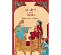 Le Livre Des Ruses - La Stratégie Politique Des Arabes