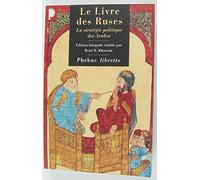 Le Livre des ruses : La stratégie politique des Arabes