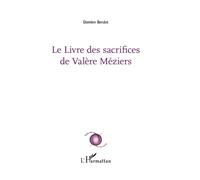 Le Livre des sacrifices de Valère Méziers