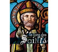 Le livre des Saints