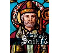Le livre des Saints