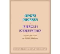 Le livre des secrets Fiona Kidman (Auteur)