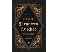 Le livre des sorcières oubliées