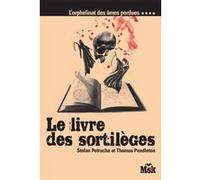 Le livre des sortileges Stefan Petrucha (Auteur), Thomas Pendleton (Auteur)