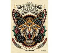 Le livre des tatouages: 100 modèles à colorier