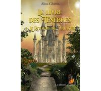 Le Livre Des Ténèbres Tome 2 - Le Royaume De Valachie