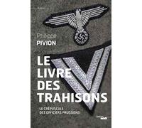 Le Livre des trahisons: Le crépuscule des officiers prussiens