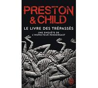 Le Livre des Trépassés de Preston. Douglas (2009) Poche