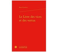 Le Livre Des Vices Et Des Vertus