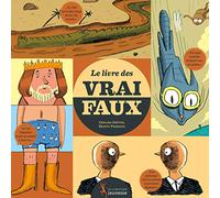 Le Livre des vrai faux