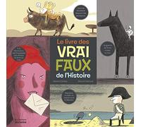 Le Livre des vrai faux de l Histoire