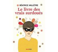 Le livre des vrais surdoués
