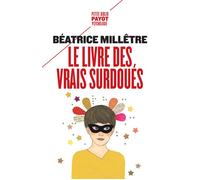 Le livre des vrais surdoués – Payot