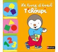 Le livre d'éveil de T'choupi Thierry Courtin (Illustration)