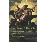 Le Livre d'Hénoch: (Apocryphe)