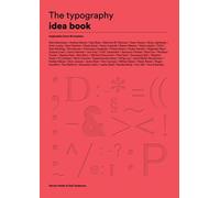 Le livre d'idées sur la typographie