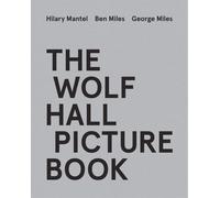 Le livre d'images Wolf Hall