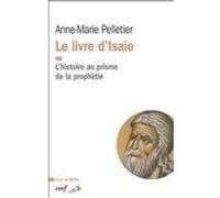 Le livre d'isaie Anne-Marie Pelletier (Auteur)
