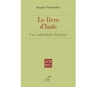 Le livre d'isaïe - Jacques Vermeylen - Cerf - broché - Essai