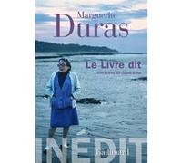 Le Livre dit Marguerite Duras (Auteur)