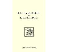 Le livre d'or de la comtesse Diane
