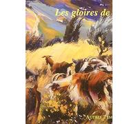 Le livre d'or de la Provence : Les gloires de chez moi