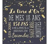 Le livre d'Or de mes 18 ans : Décoration pour la célébration du 18ème anniversaire pour homme ou femme - 82 pages Format 21,5 x 21,5 cm NLFBP Editions (Auteur)