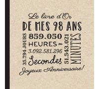 Le livre d'Or de mes 98 ans: Décoration pour le 98ème anniversaire pour homme ou femme - 98 ans - Cadeau & déco d'anniversaire - Édition Retro Vintage ... pour les félicitations et photos des invités