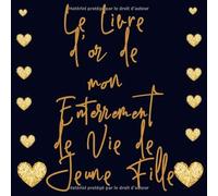Le Livre d'or de mon Enterrement de Vie de Jeune Fille: Livre d’or evjf | à compléter de photo, message et remerciements | Idée cadeau Simple et élégant à offrir à votre future mariée