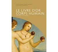 Le livre d'or du corps humain