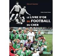 Le livre d'or du Football du Cher