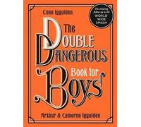 Le livre doublement dangereux pour les garçons