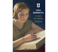 Nina Berberova – Le Livre du bonheur – Roman – Poche