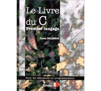 Le Livre du C premier langage