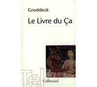 Georg Groddeck – Le Livre du Ça – Gallimard