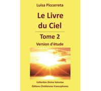 Le Livre du Ciel - Tome 2: Version d'étude